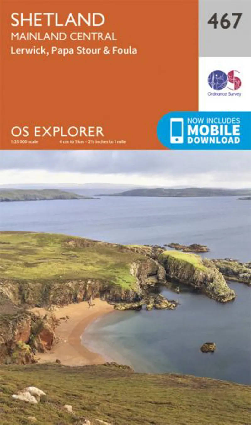 OS Explorer Map 467 - Shetland - Mainland Central